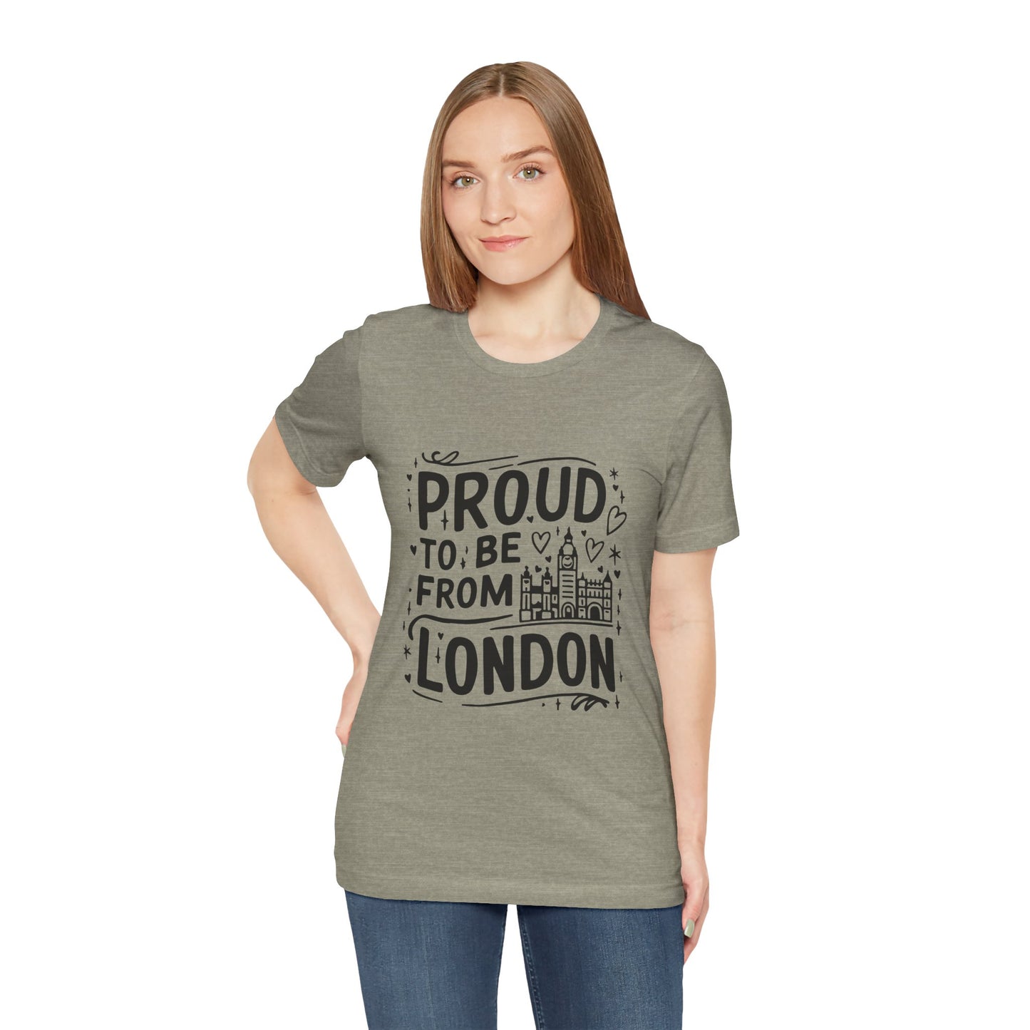 Unisex Jersey Short Sleeve Tee - Proud to be from London