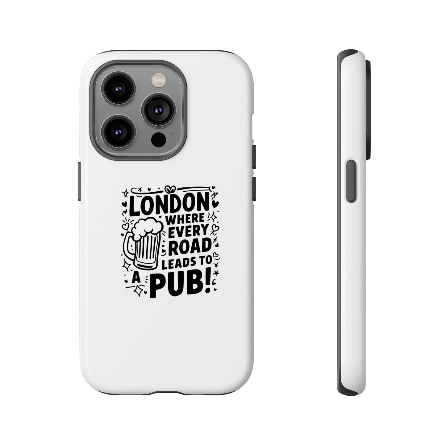 London Pub-Themed Phone Case - Where Every Road Leads to a Pub!