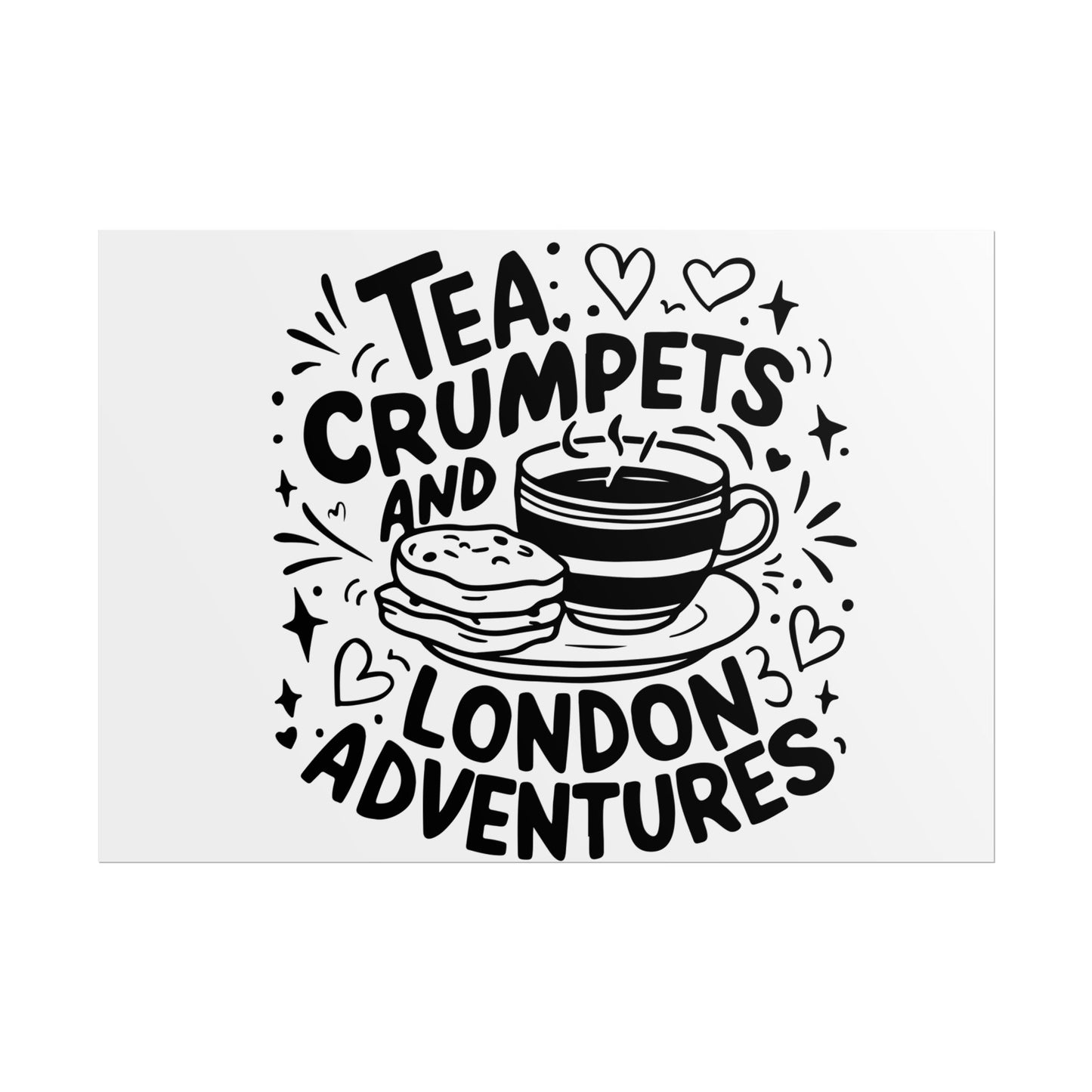 London Adventure Tea Crumpet Rolled Poster, Cute Wall Art, Gift for Tea Lovers, Home Decor, Travel Enthusiasts