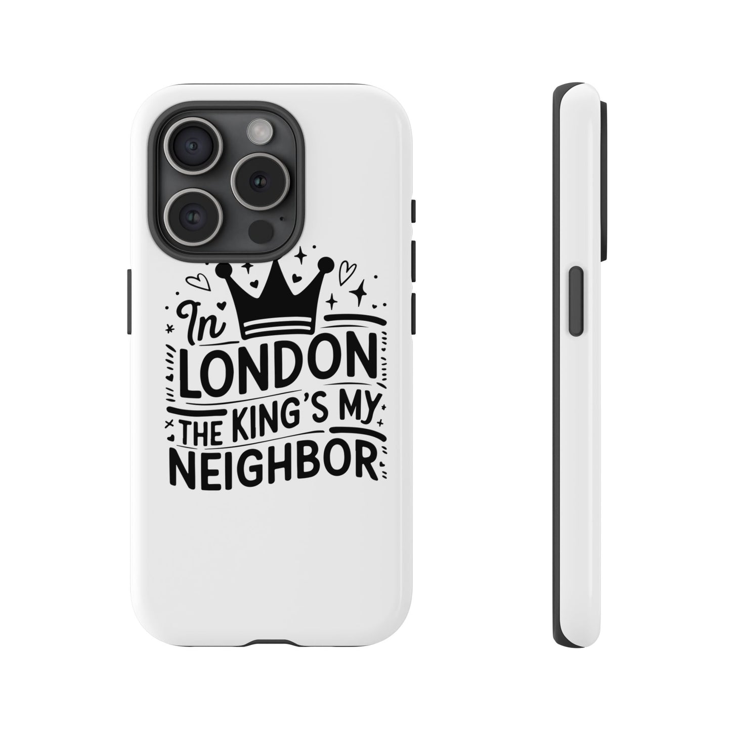 London's Neighbour Phone Case | Royalty Design for Travelers, Gifts for Friends, British Souvenir, Phone Accessory, Stylish Protection