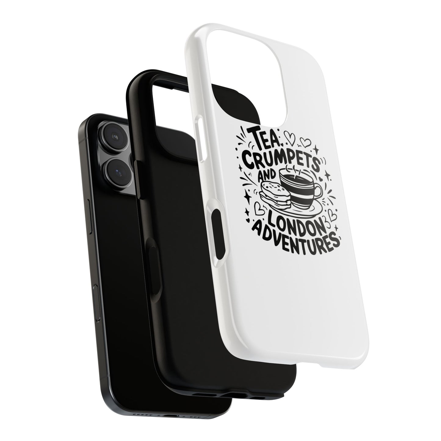 Tea, Crumpets, and London Adventures - Cute Gift for Tea Lovers, London Souvenir, Travel Accessory, Unique Phone Cover