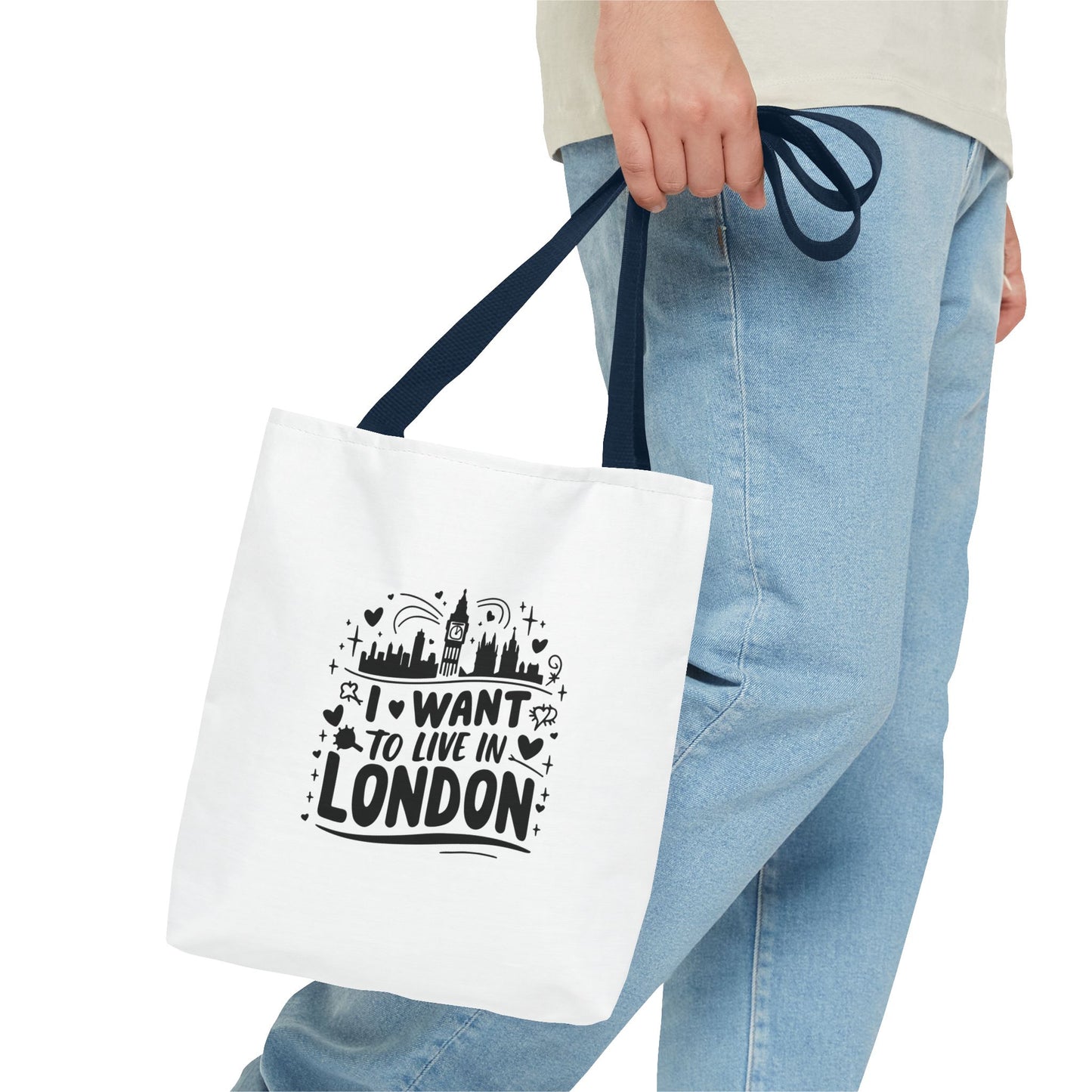 I Want to Live in London Tote Bag | City Lover Gift | Travel Accessory | Inspirational Quote Carryall