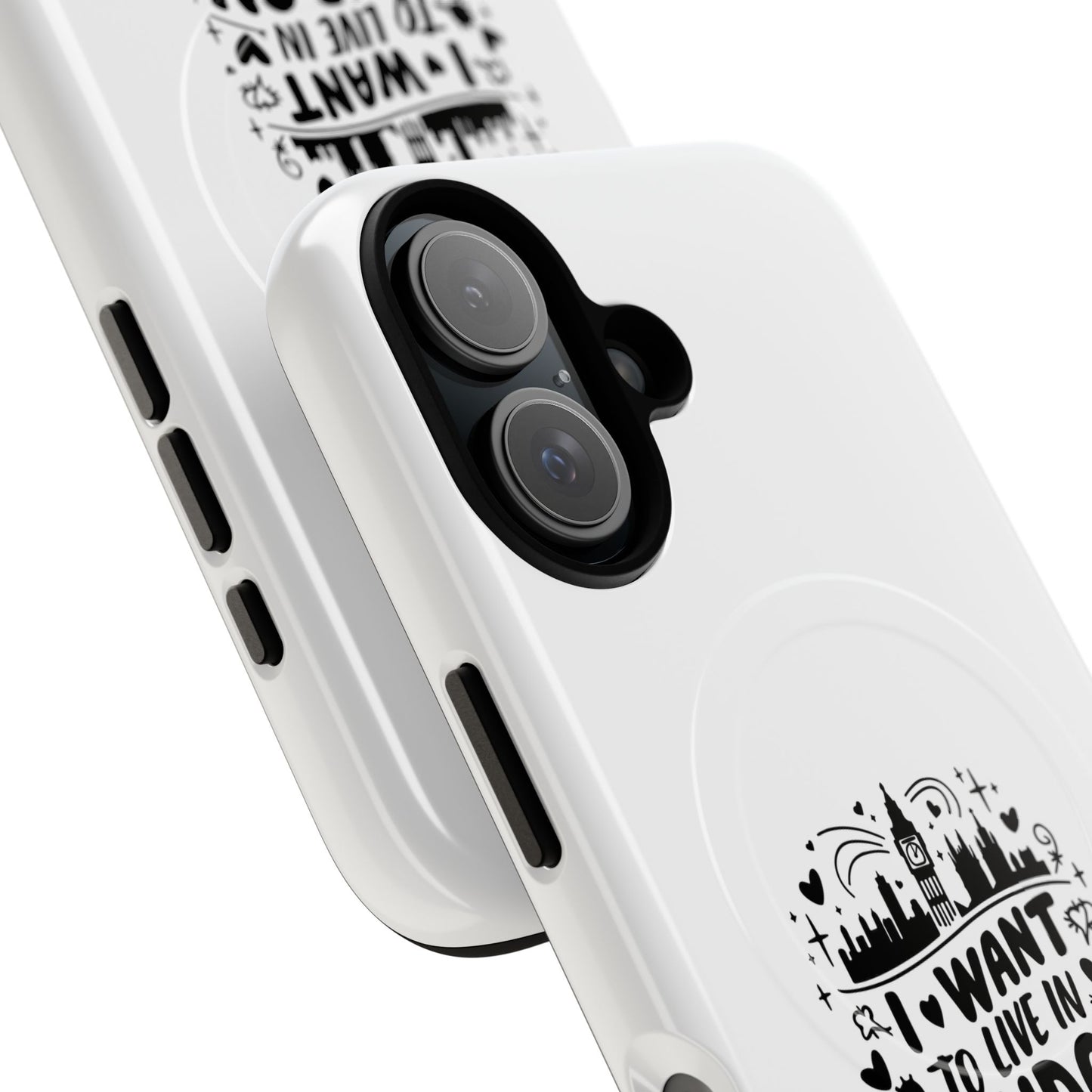 Stylish Tough Magnetic Phone Case - ‘I Want to Live in London’ | Ideal Gift for Travelers, Phone Accessory, Holiday Present, City Lovers