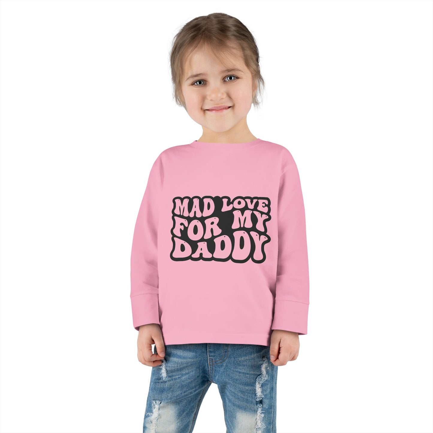 Cute Toddler Long Sleeve Tee - "Mad Love for My Daddy" - Perfect for Family Time