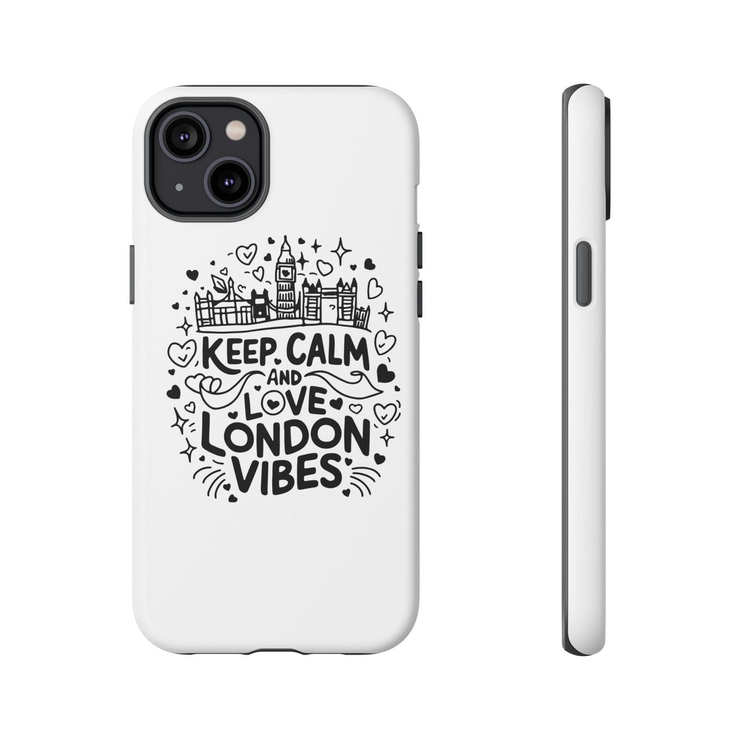 London Vibes Phone Case – Keep Calm Design, iPhone Accessories, Gift for Travelers, London Souvenir, Unique Cell Phone Cover