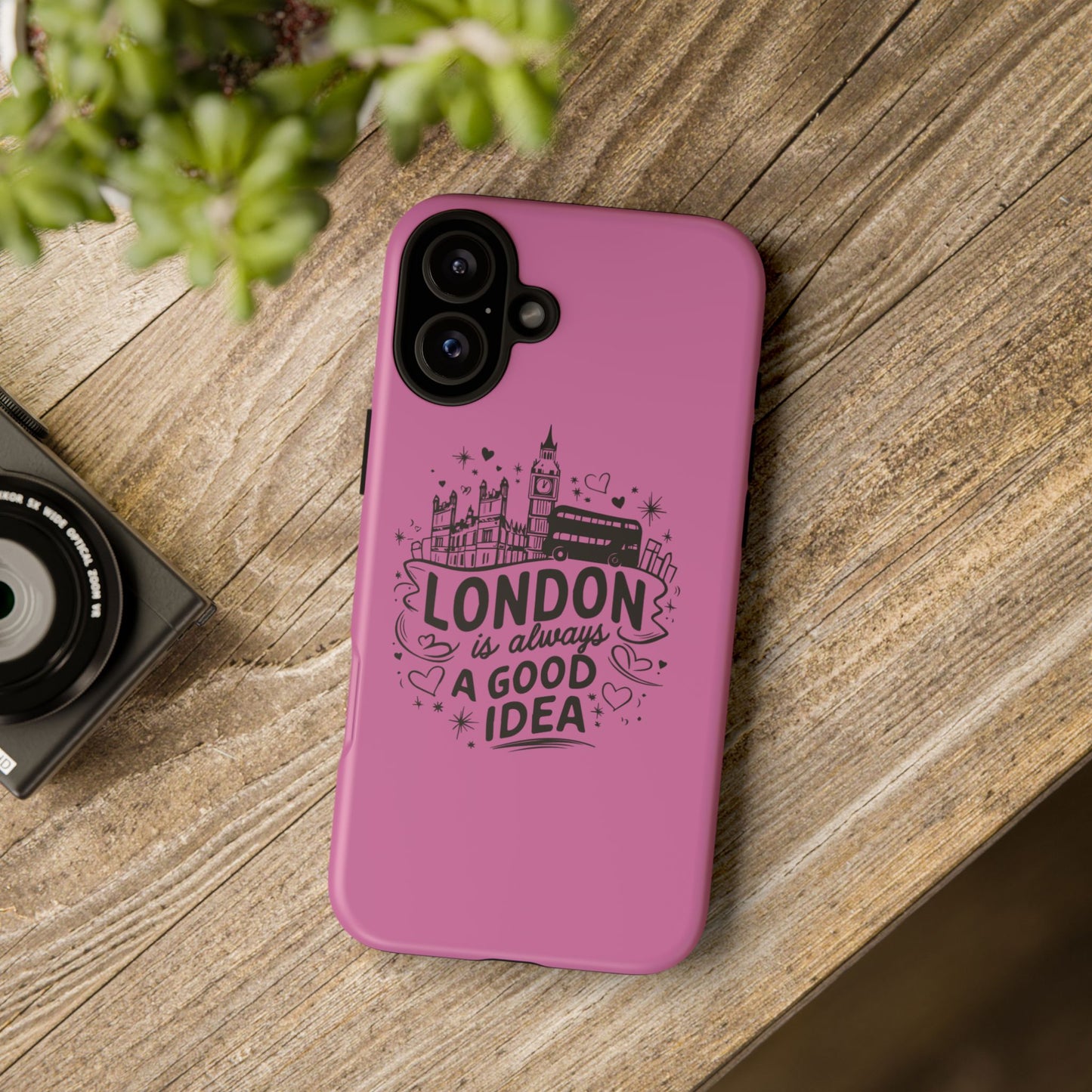 London is Always a Good Idea Phone Case, Cute iPhone Cover, London Travel Gift, Pink Protective Case, Unique Cell Phone Holder