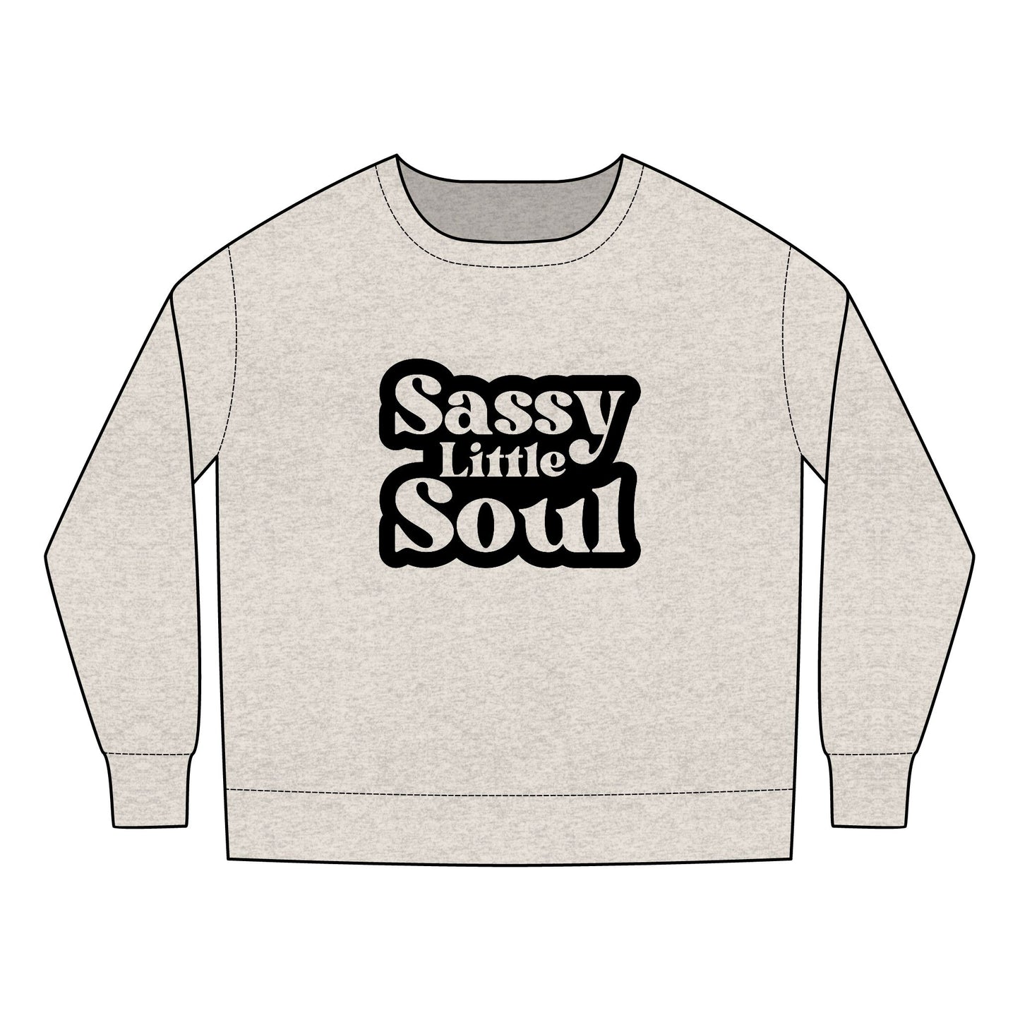 Toddler Sweatshirt - Sassy Little Soul - Cute & Comfy Kids Apparel