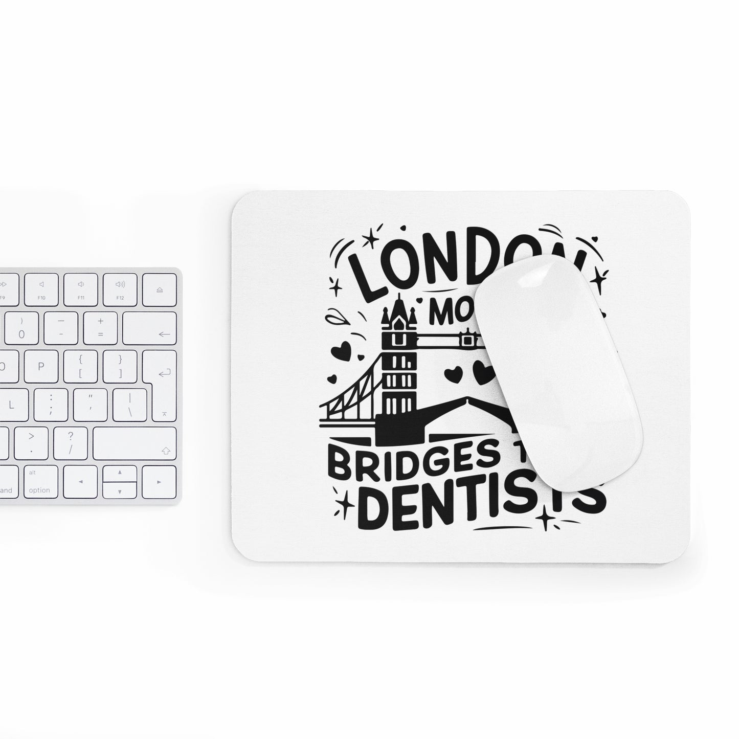 Humorous London Mouse Pad - Perfect for Office, Gifts, Students, Home Office, Desk Decor, Fun Gift Idea for Teachers, London Lovers