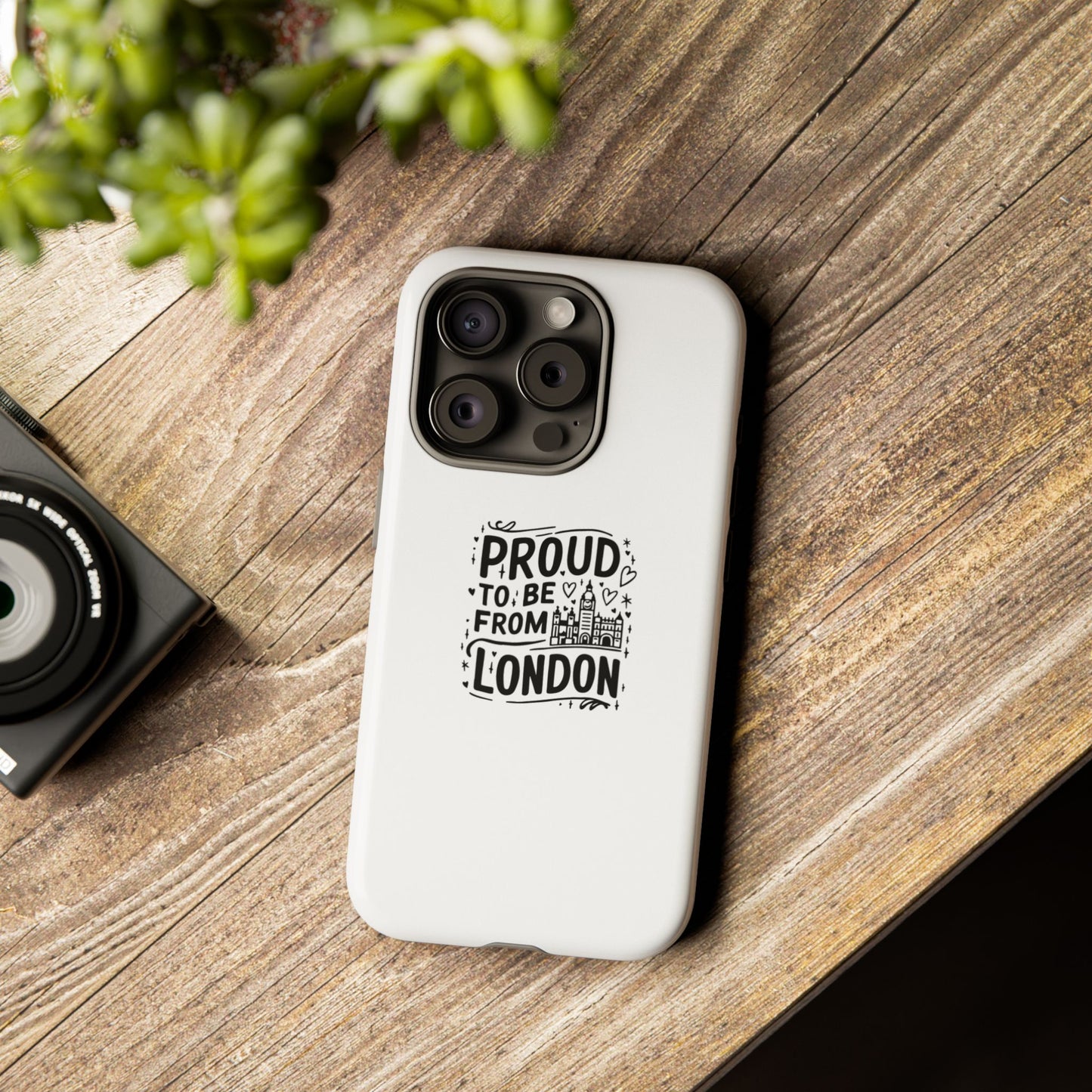 Proud to Be From London Phone Case - Tough Cases for London Lovers