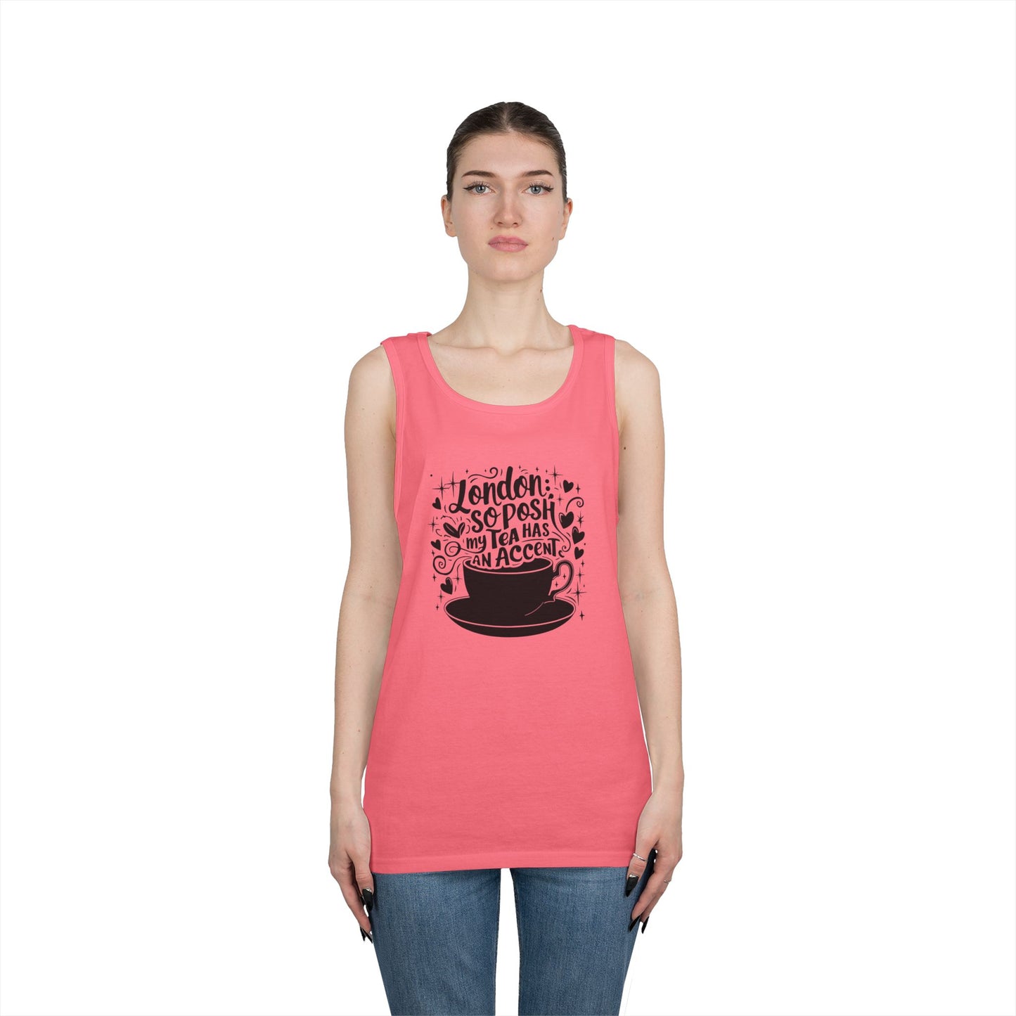 Unisex Heavy Cotton Tank Top - London so posh my tea has an Accent