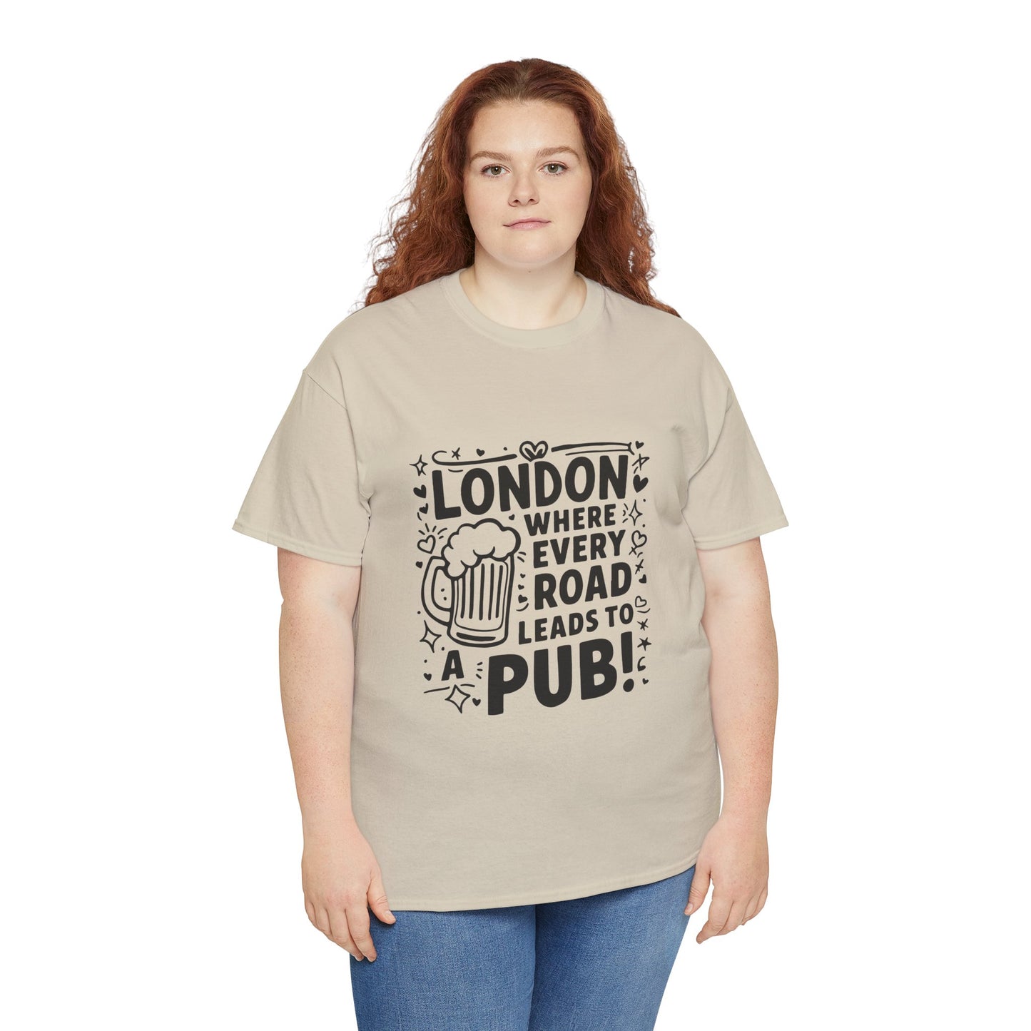 Unisex Heavy Cotton Tee - London's Pub Leading Roads