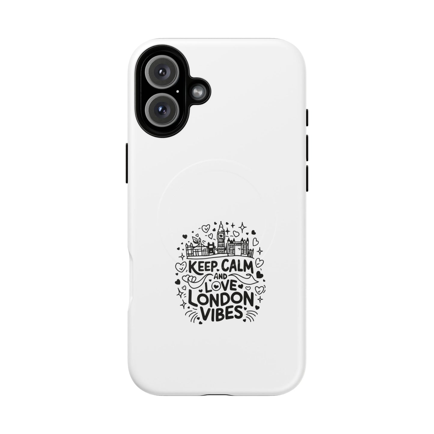 Keep Calm London Vibes Magnetic Phone Case, Stylish Cell Phone Protector, Unique Gift for Travelers, Urban Aesthetic, Holiday Gift