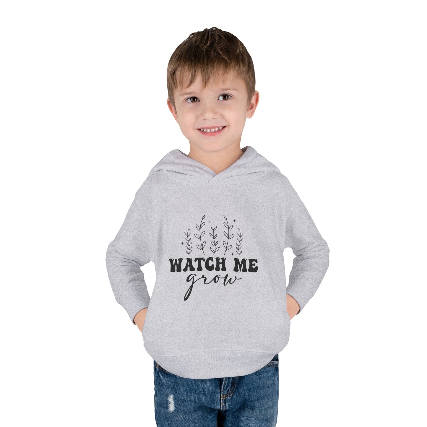 Toddler Pullover Fleece Hoodie - "Watch Me Grow" - Cozy Kids Sweatshirt