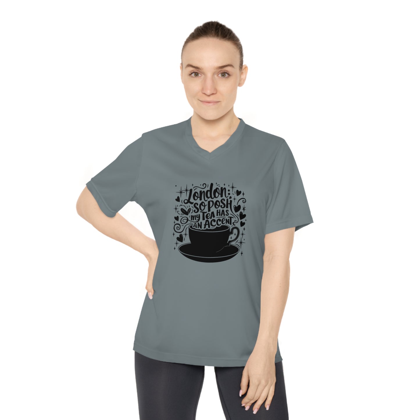 Women's Performance V-Neck T-Shirt - London's so Posh my Tea has an Accent