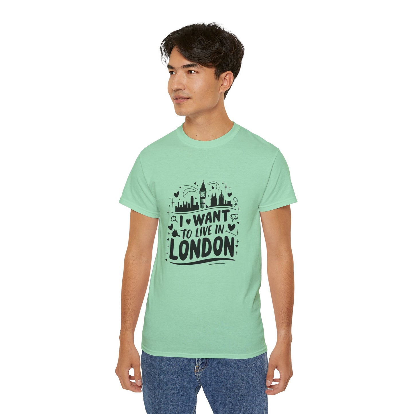 Unisex Ultra Cotton Tee - Want to live in London