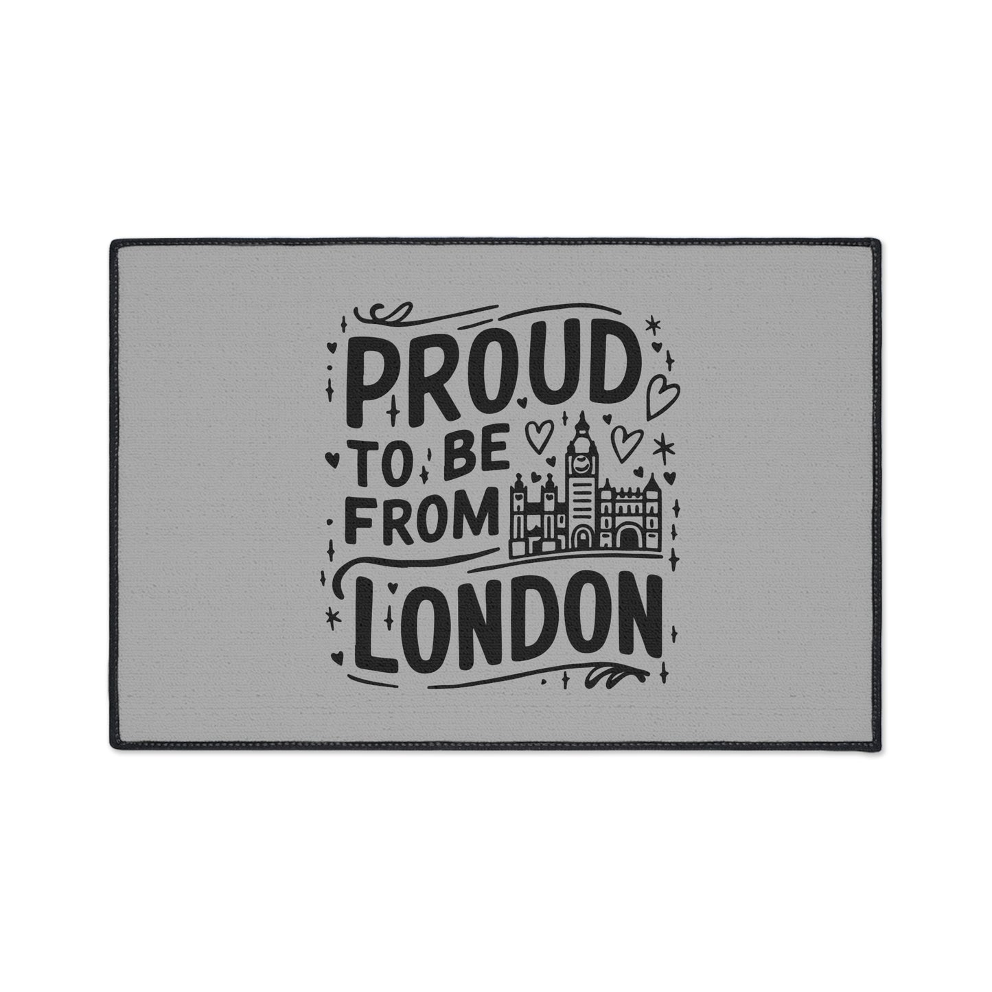 Proud London Floor Mat, Home Decor, Entryway Mat, Gifts for London Lovers, UK Pride, Personalized Floor Rug