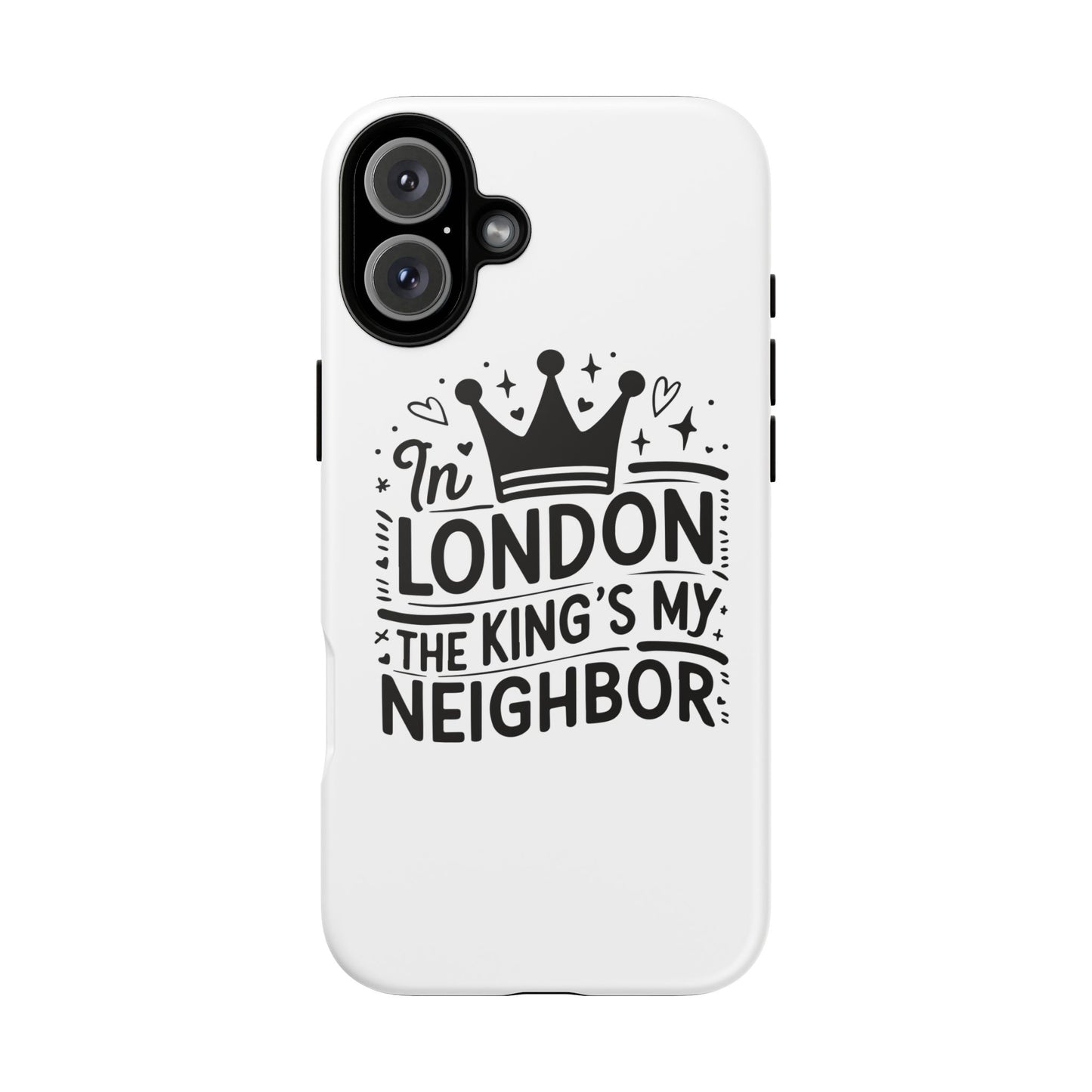 London's Neighbour Phone Case | Royalty Design for Travelers, Gifts for Friends, British Souvenir, Phone Accessory, Stylish Protection