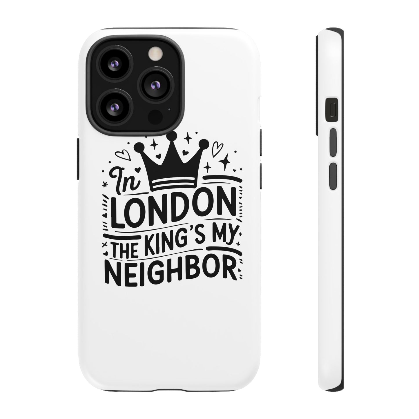 London's Neighbour Phone Case | Royalty Design for Travelers, Gifts for Friends, British Souvenir, Phone Accessory, Stylish Protection