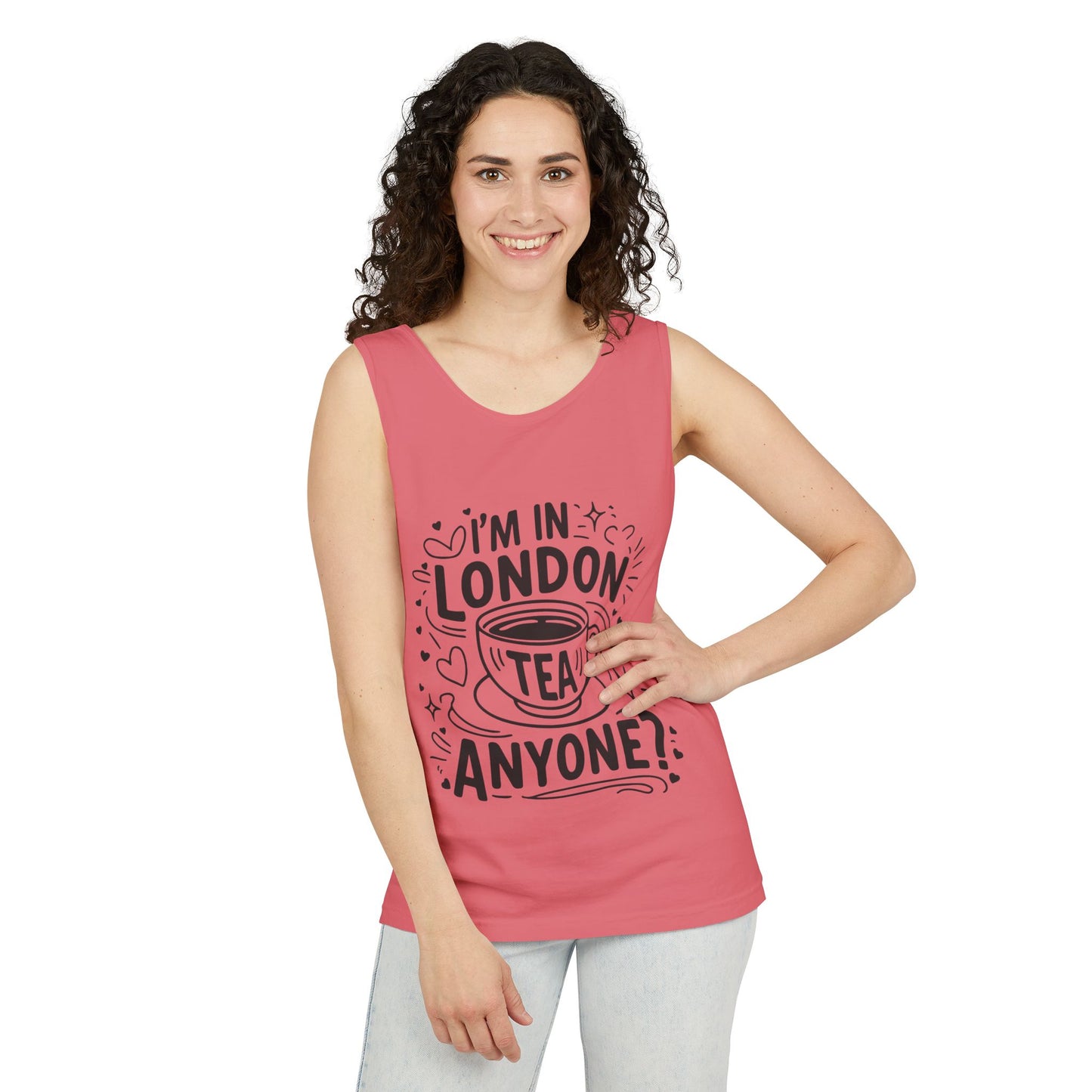 Unisex Garment-Dyed Tank Top - I'm in London Tea Anyone?