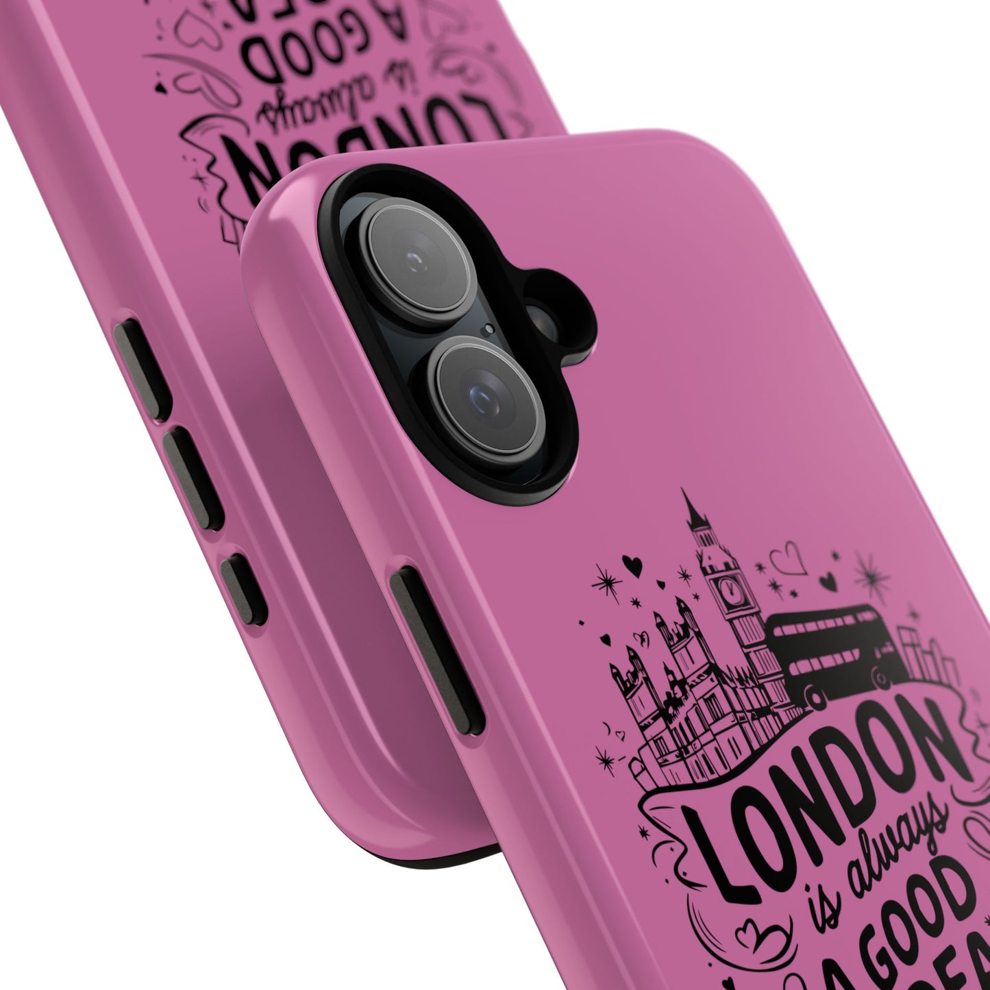 London is Always a Good Idea Phone Case, Cute iPhone Cover, London Travel Gift, Pink Protective Case, Unique Cell Phone Holder