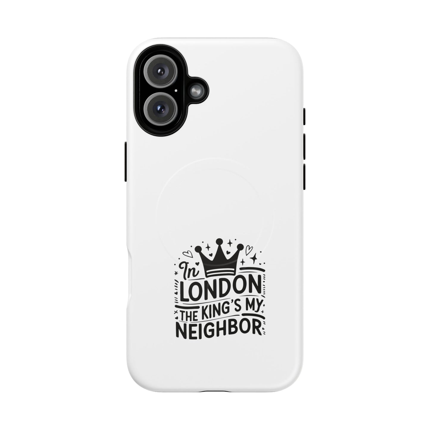 King's Neighbor Tough Magnetic Phone Case, London Style Case, Durable Phone Cover, Gift for Travelers, Black White Phone Accessory