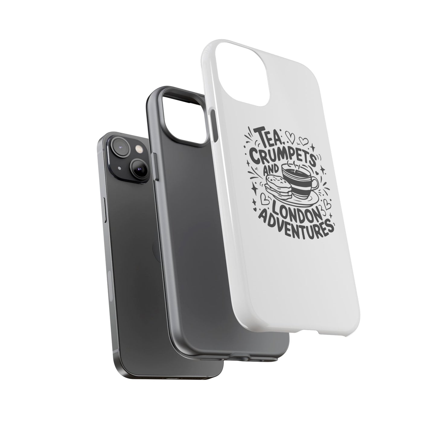 Tea, Crumpets, and London Adventures - Cute Gift for Tea Lovers, London Souvenir, Travel Accessory, Unique Phone Cover