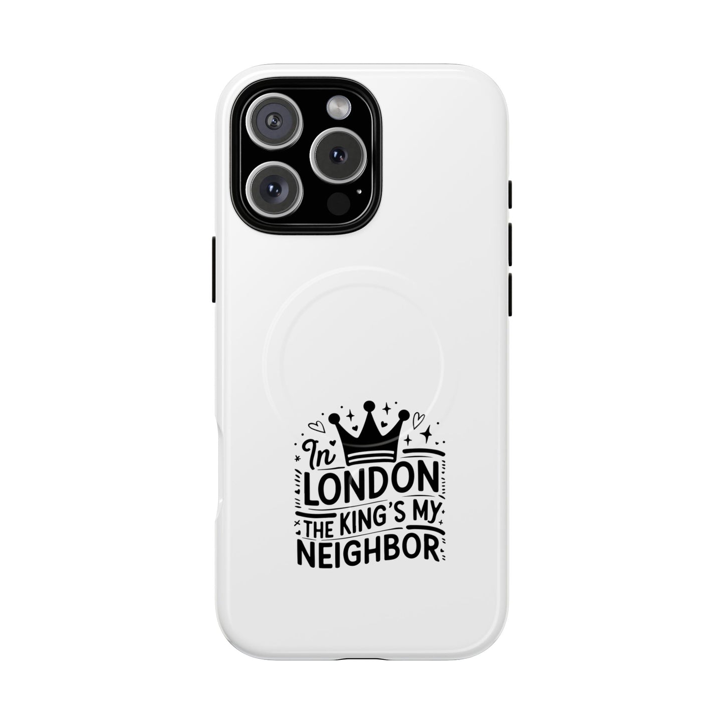 King's Neighbor Tough Magnetic Phone Case, London Style Case, Durable Phone Cover, Gift for Travelers, Black White Phone Accessory
