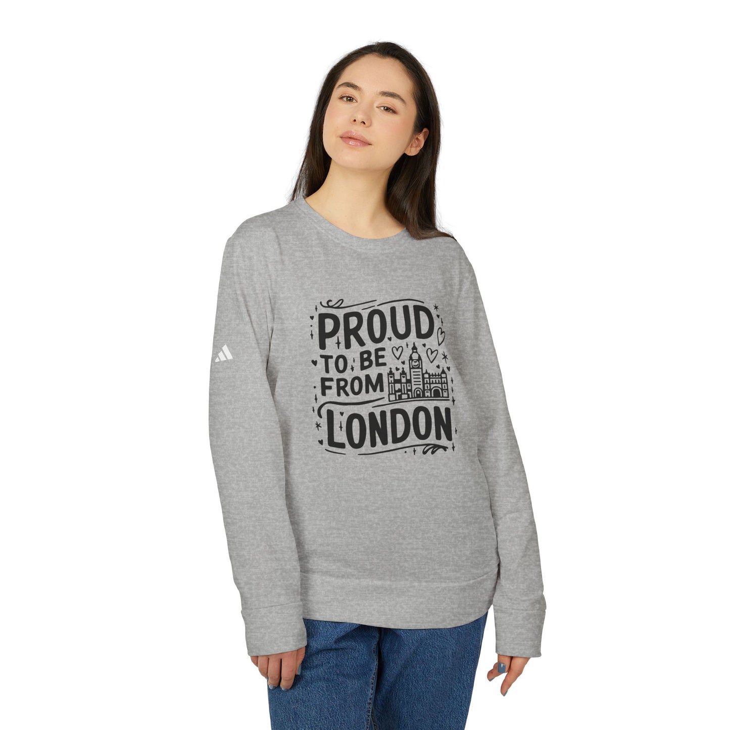 Fleece Crewneck Sweatshirt - Proud to Be From London
