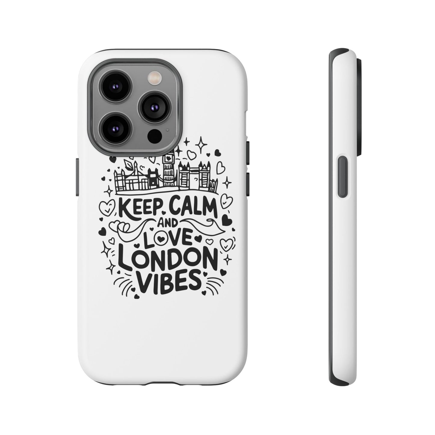 London Vibes Phone Case – Keep Calm Design, iPhone Accessories, Gift for Travelers, London Souvenir, Unique Cell Phone Cover