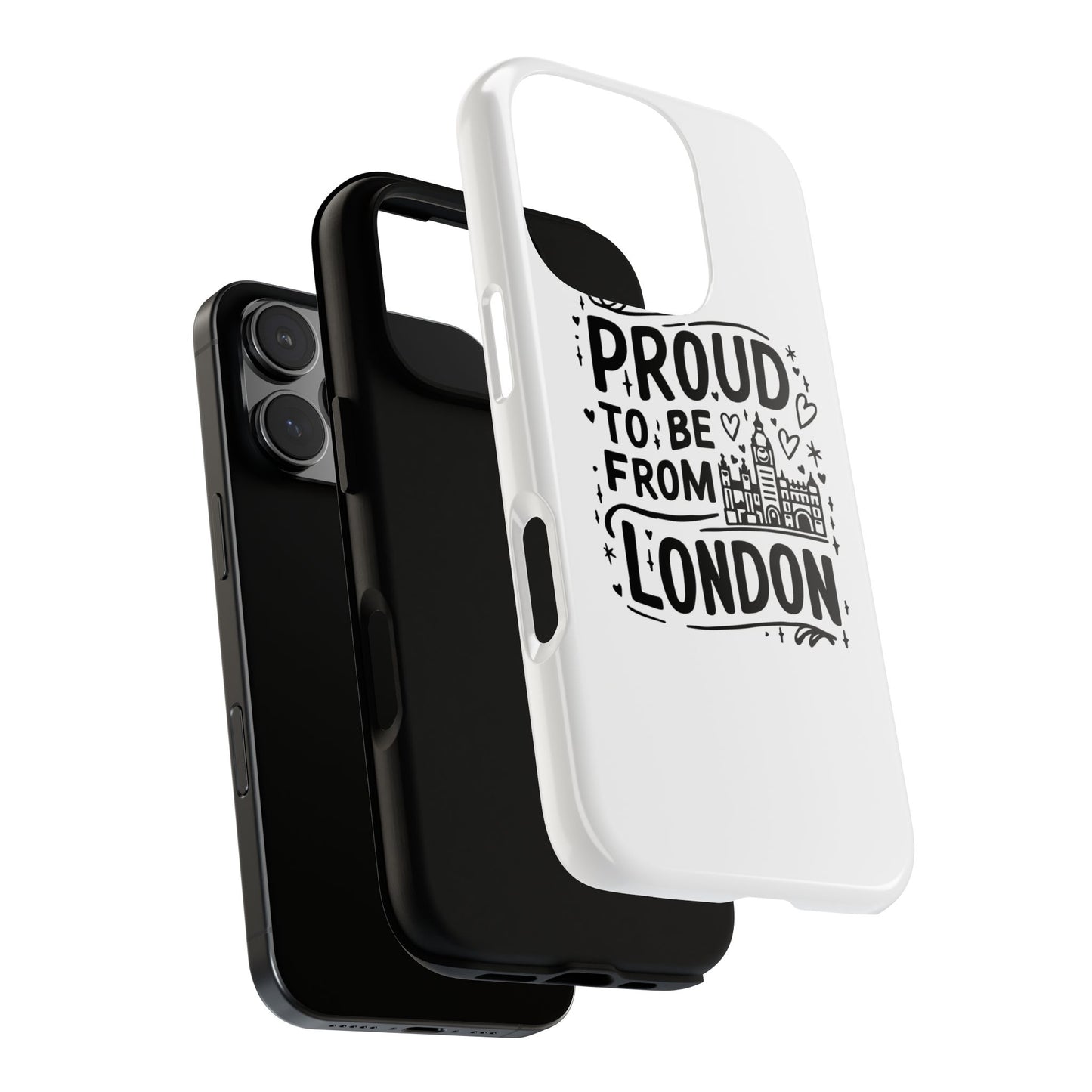 London Pride Phone Case - Proud to Be From London, UK Travel Gift, Black and White Design, Unique Phone Accessory, London Souvenir