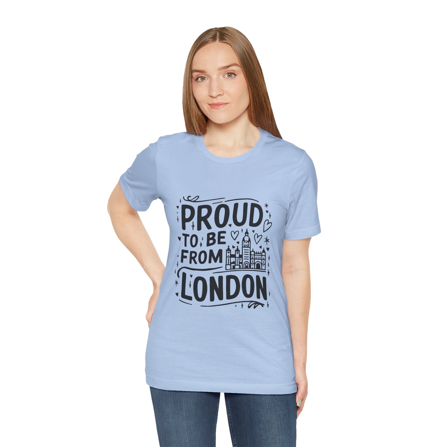 Unisex Jersey Short Sleeve Tee - Proud to be from London