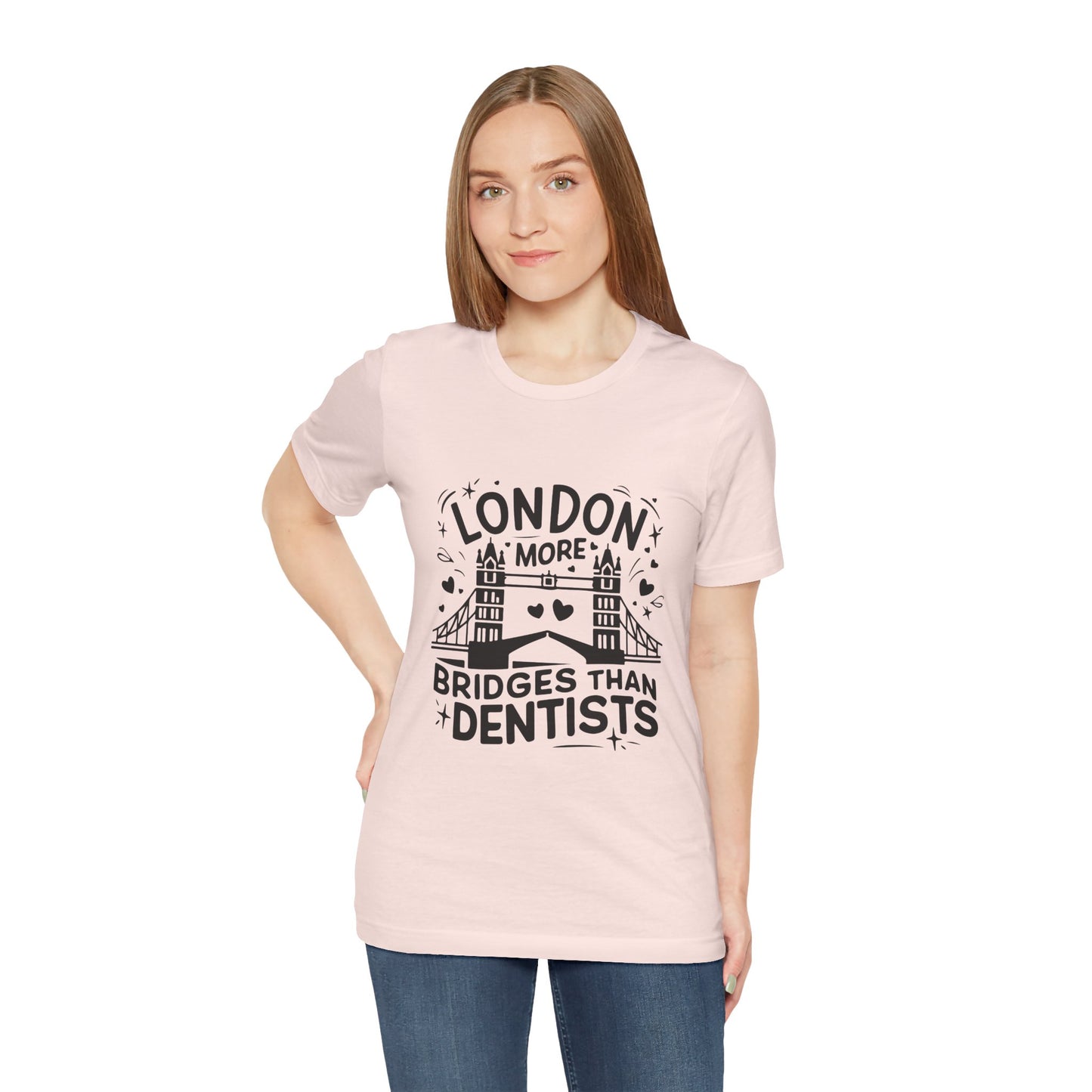 Unisex Jersey Short Sleeve Tee - London is having more Bridges