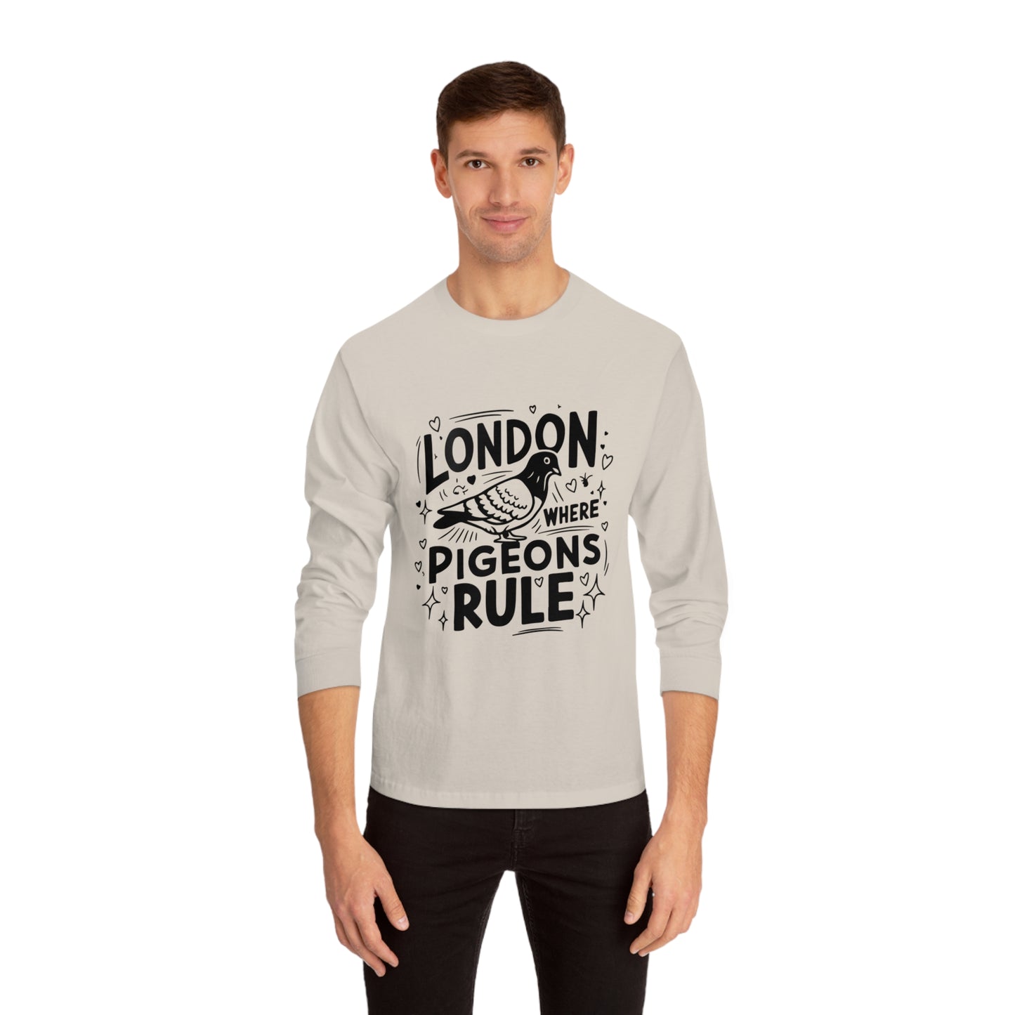 Unisex Classic Long Sleeve T-Shirt - London where pigeons rule