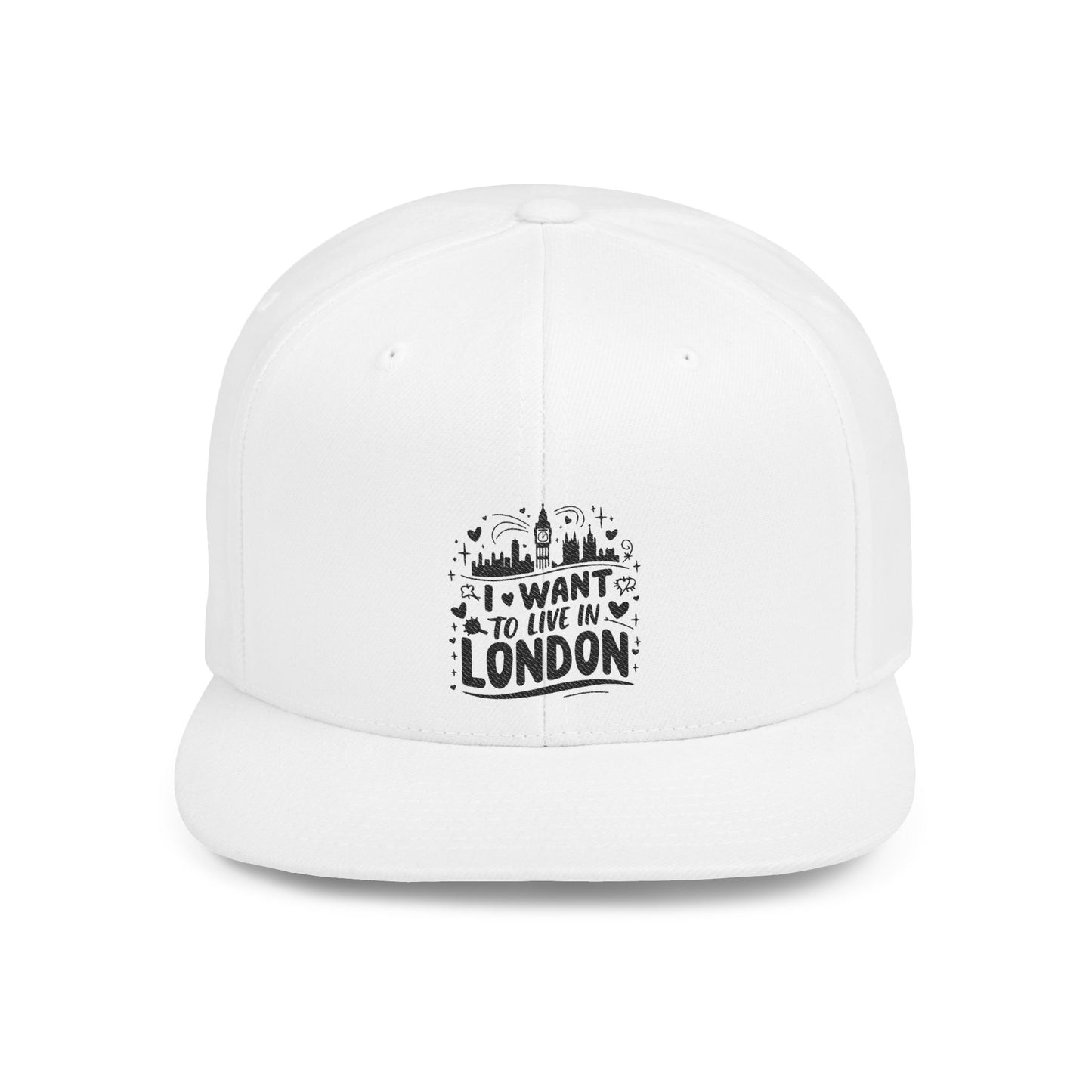 Stylish Snapback Cap, Trendy Hat for City Lovers, I Want to Live in London, Perfect Gift for Travelers, Urban Outfit, Everyday Wear