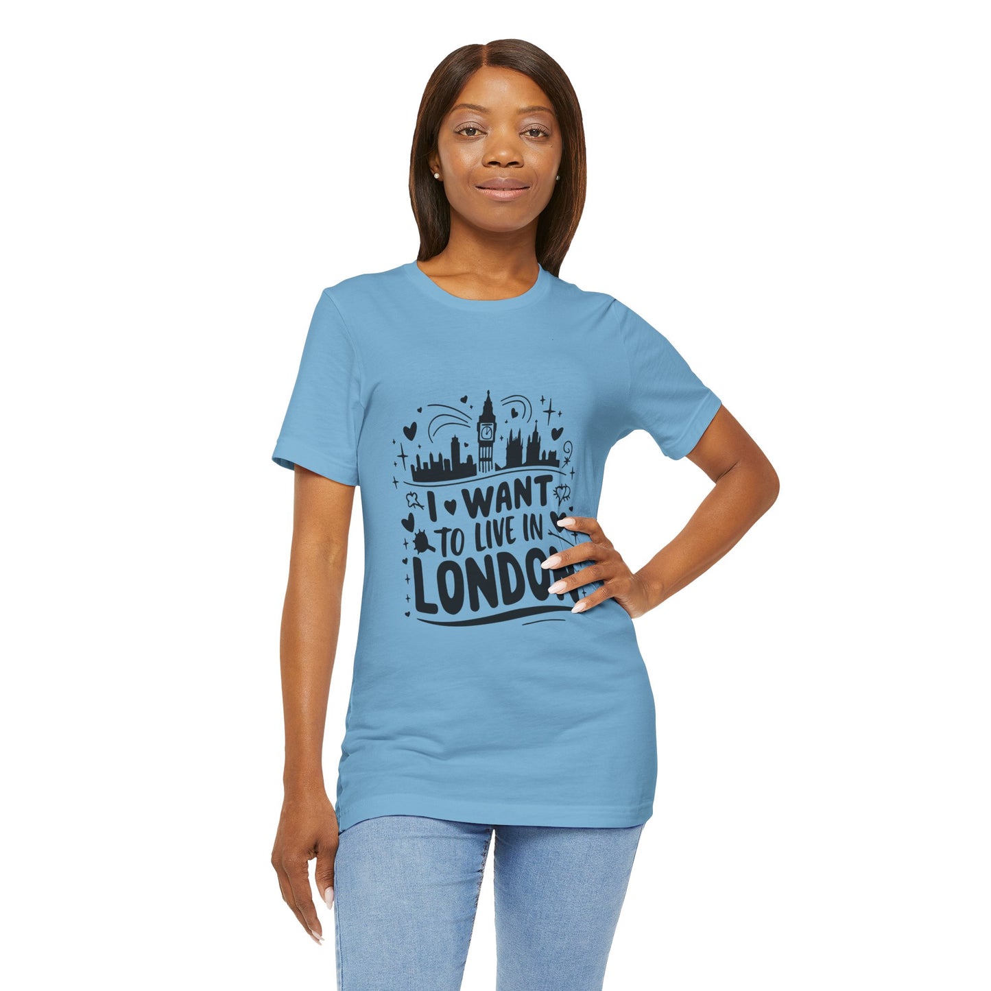 Unisex Jersey Short Sleeve Tee - I want to live in London