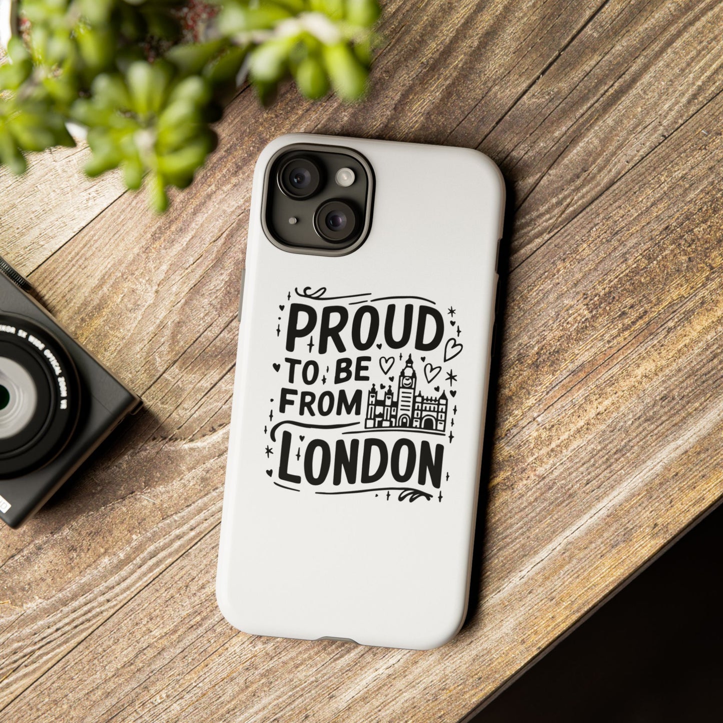 London Pride Phone Case - Proud to Be From London, UK Travel Gift, Black and White Design, Unique Phone Accessory, London Souvenir