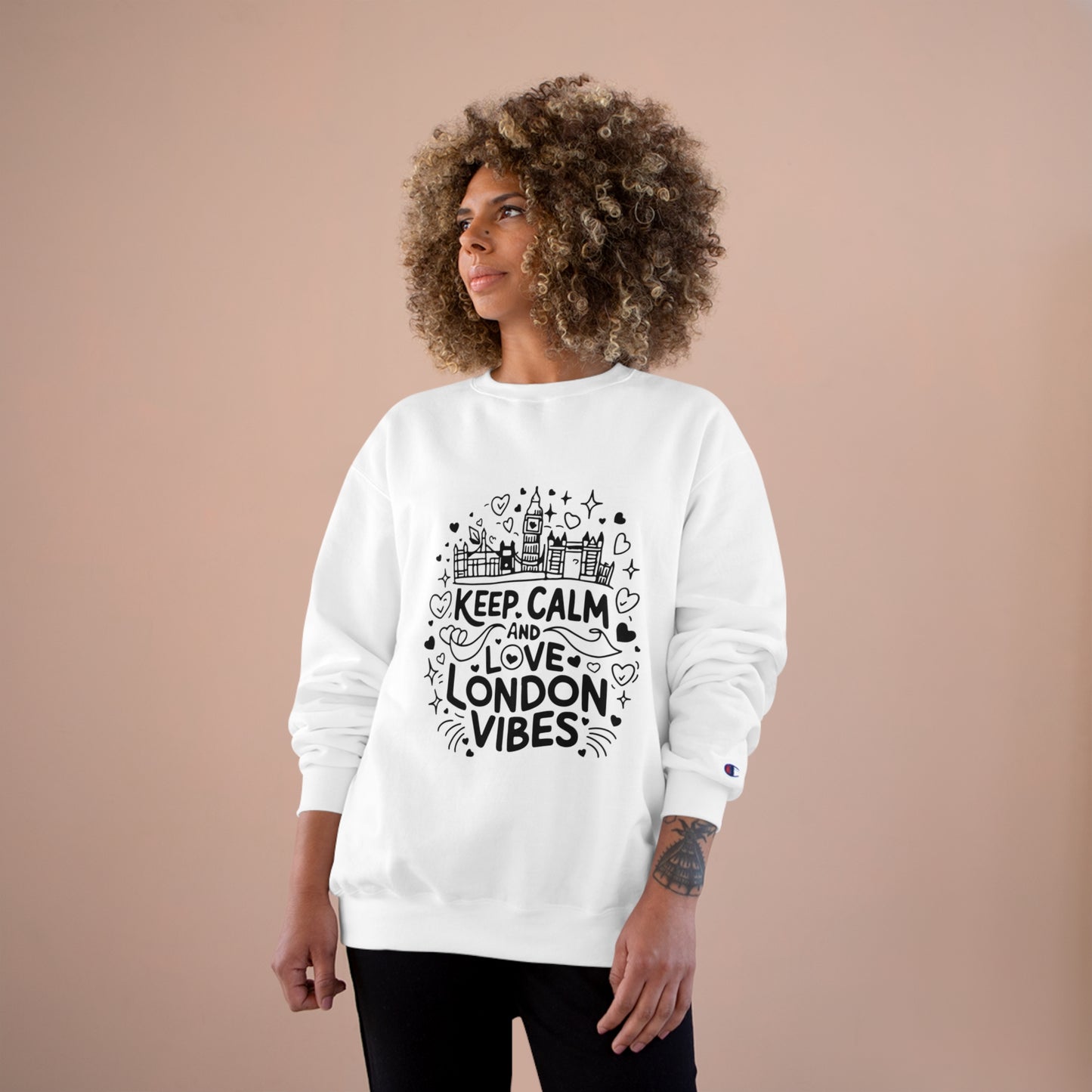 Champion Sweatshirt - Keep calm and love London vibes