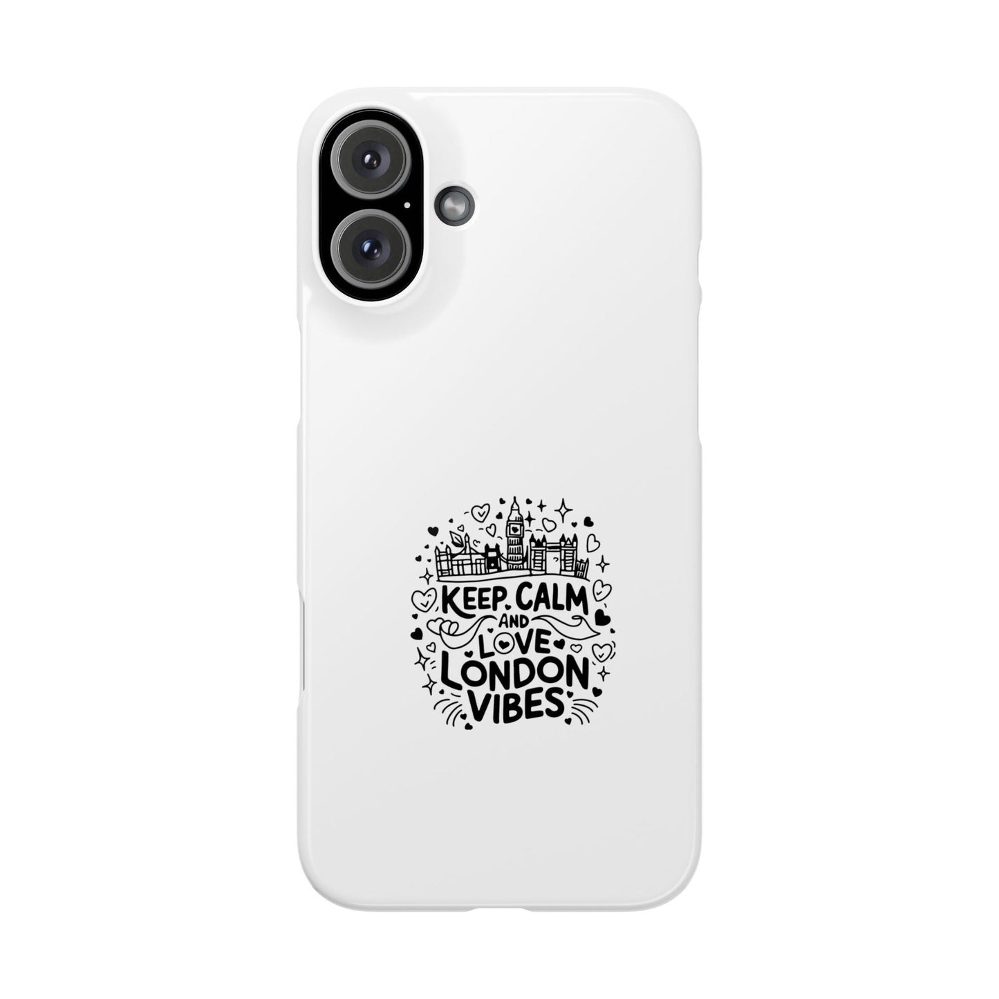 Keep Calm London Vibes Slim Phone Case, Black and White Phone Cover, Trendy Gift for London Lovers, Stylish Phone Accessory, Travel Souvenir