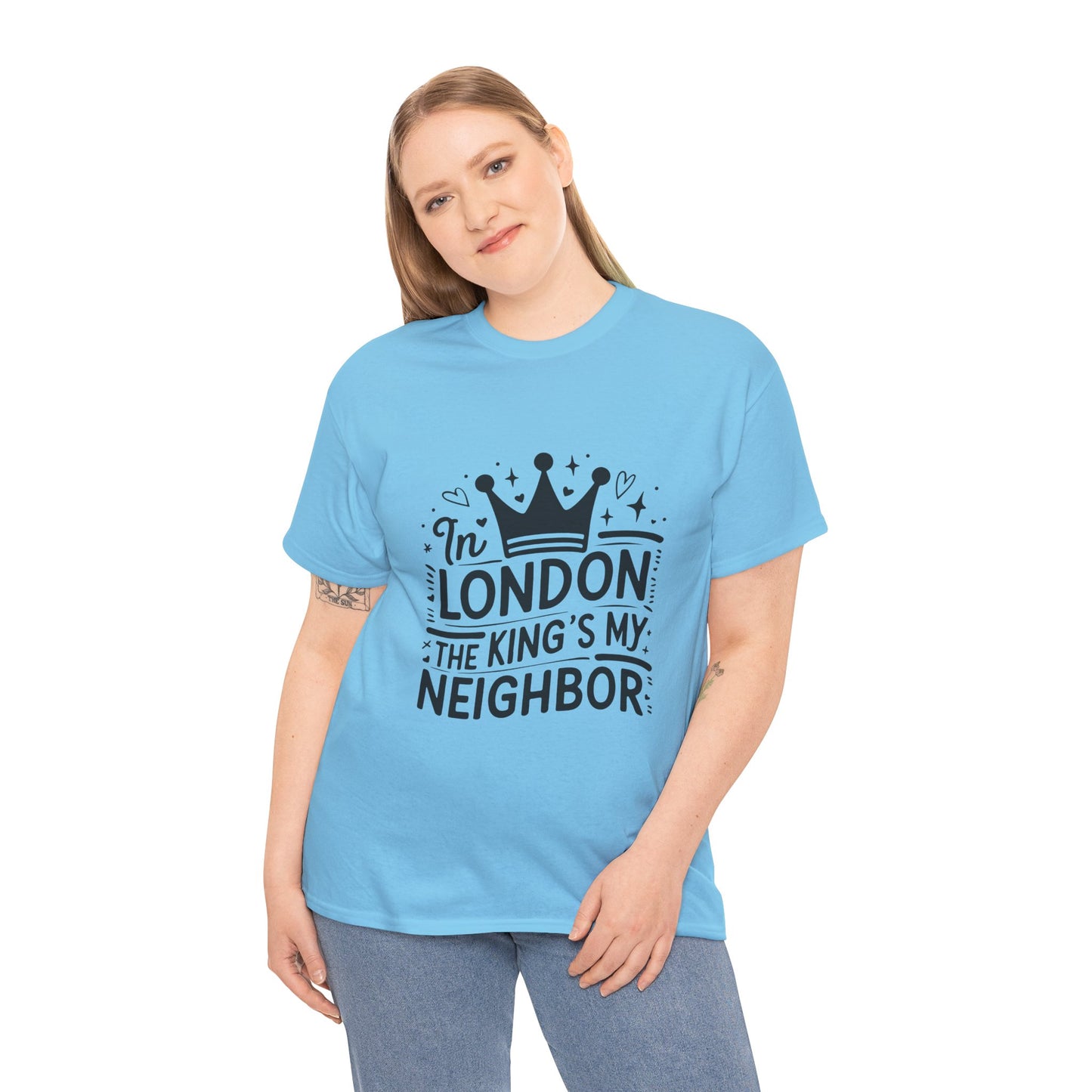 Unisex Heavy Cotton Tee - In London King's my Neighbour