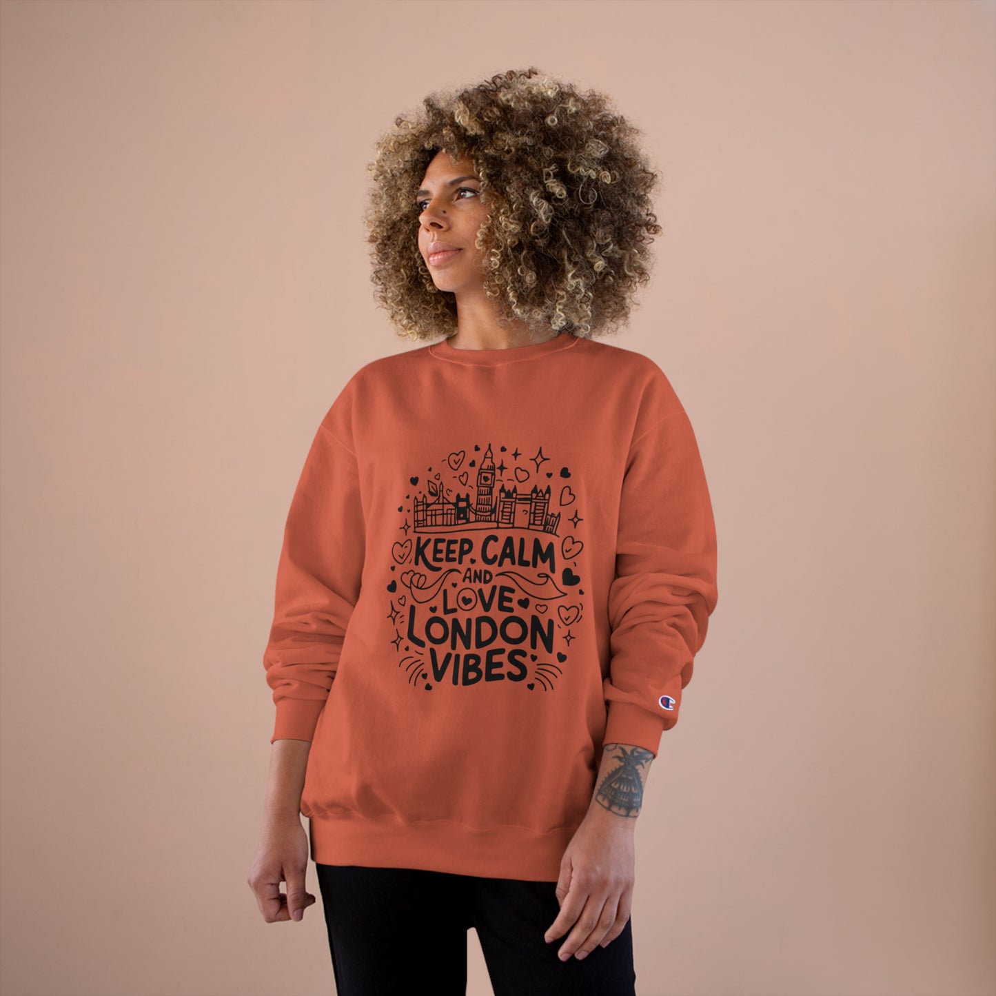 Champion Sweatshirt - Keep calm and love London vibes