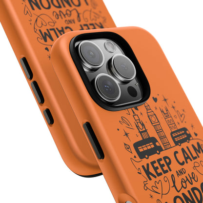 London-Themed Phone Case: Keep Calm and Love London, UK Souvenir, Travel Gift, City Lover, Smartphone Accessories, Orange Design