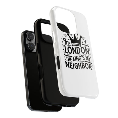 London's Neighbour Phone Case | Royalty Design for Travelers, Gifts for Friends, British Souvenir, Phone Accessory, Stylish Protection