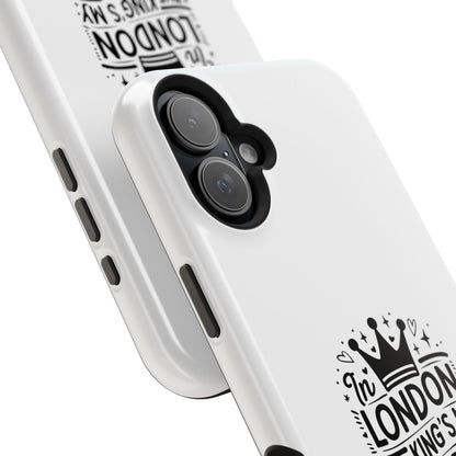 London Themed Magnetic Tough Cases, Phone Accessories, Gift for Travelers, Unique Mobile Cover, London Souvenir, Design: King's My Neighbor