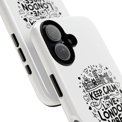 Keep Calm London Vibes Phone Case - Tough, Stylish Protection