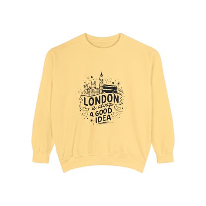 Unisex Garment-Dyed Sweatshirt Highgrade - London is always a good idea