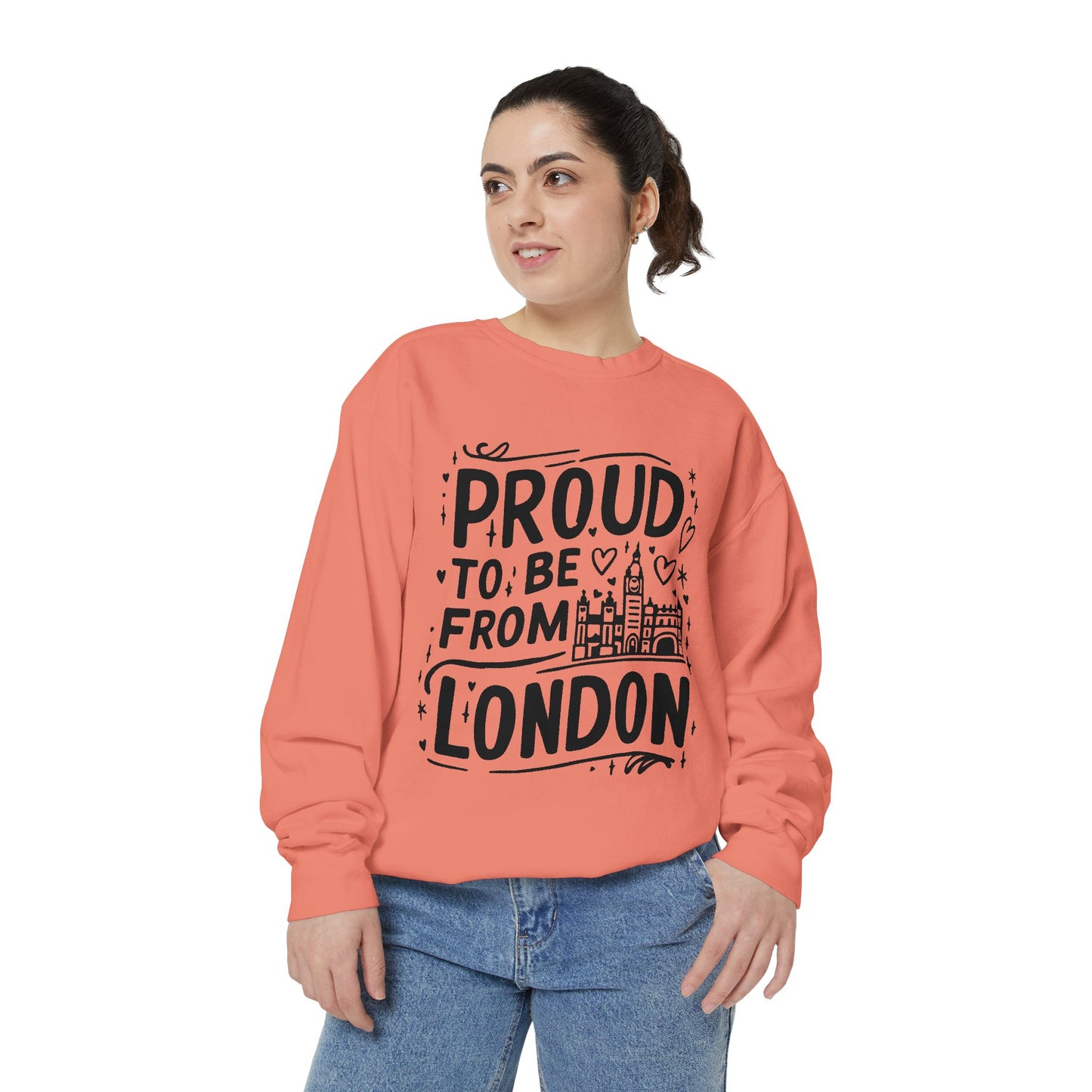 Unisex Garment-Dyed Sweatshirt - Proud to be from London