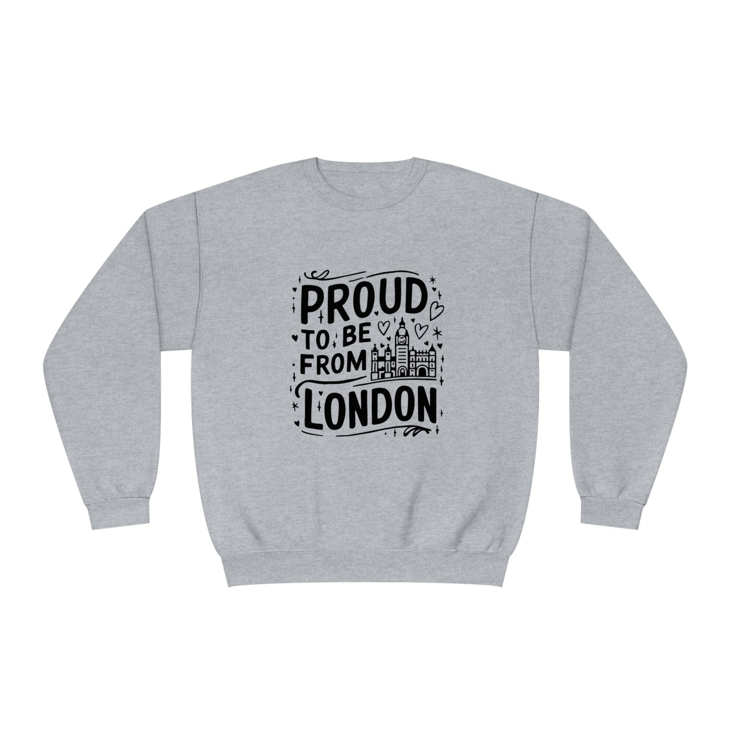 Unisex NuBlend® Crewneck Sweatshirt - Proud to be from London