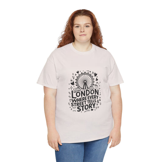 Unisex Heavy Cotton Tee -  London's Story Telling Streets