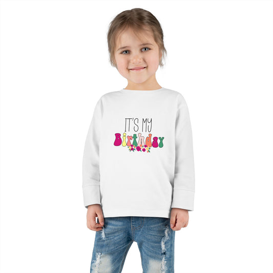 Toddler Long Sleeve Tee - It's My Birthday Celebration Shirt