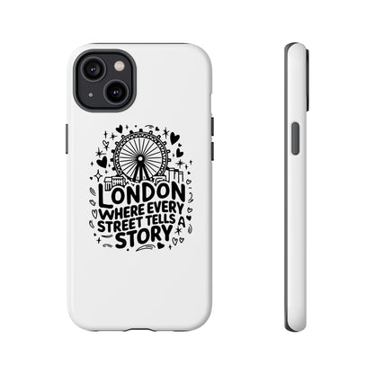 London Story Phone Case, Tough iPhone Cover, Gift for Travelers, London Souvenir, Black Typography Design